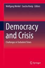 Democracy and Crisis: Challenges in Turbulent Times