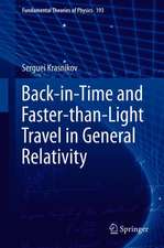 Back-in-Time and Faster-than-Light Travel in General Relativity