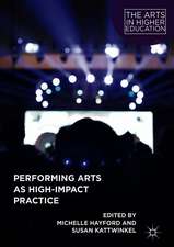 Performing Arts as High-Impact Practice