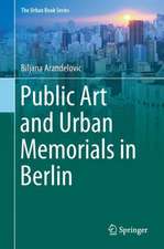 Public Art and Urban Memorials in Berlin