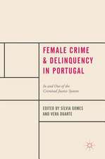 Female Crime and Delinquency in Portugal