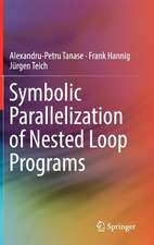 Symbolic Parallelization of Nested Loop Programs