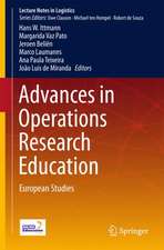 Advances in Operations Research Education: European Studies