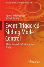 Event-Triggered Sliding Mode Control: A New Approach to Control System Design