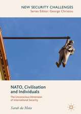 NATO, Civilisation and Individuals: The Unconscious Dimension of International Security