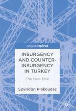 Insurgency and Counter-Insurgency in Turkey: The New PKK