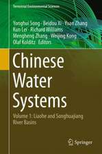 Chinese Water Systems: Volume 1: Liaohe and Songhuajiang River Basins