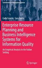 Enterprise Resource Planning and Business Intelligence Systems for Information Quality: An Empirical Analysis in the Italian Setting