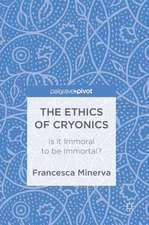 The Ethics of Cryonics: Is it Immoral to be Immortal?