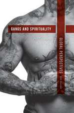 Gangs and Spirituality: Global Perspectives