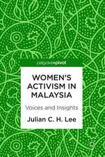 Women’s Activism in Malaysia: Voices and Insights