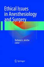 Ethical Issues in Anesthesiology and Surgery