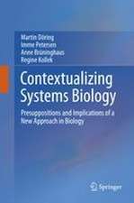 Contextualizing Systems Biology