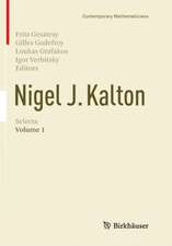 Nigel J. Kalton Selecta: Volume 1