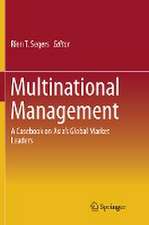 Multinational Management: A Casebook on Asia’s Global Market Leaders