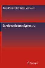 Mechanothermodynamics