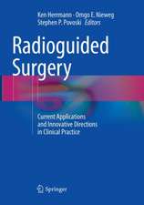 Radioguided Surgery: Current Applications and Innovative Directions in Clinical Practice