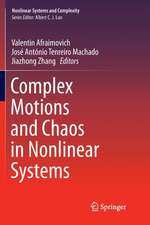 Complex Motions and Chaos in Nonlinear Systems