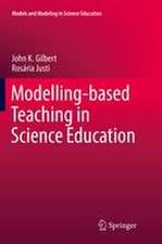 Modelling-based Teaching in Science Education