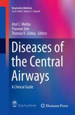 Diseases of the Central Airways: A Clinical Guide