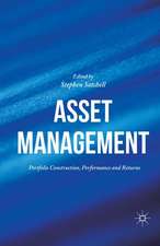 Asset Management: Portfolio Construction, Performance and Returns