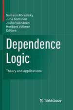 Dependence Logic: Theory and Applications