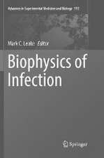 Biophysics of Infection