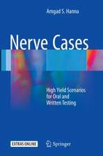 Nerve Cases: High Yield Scenarios for Oral and Written Testing