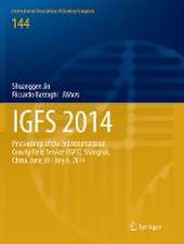 IGFS 2014: Proceedings of the 3rd International Gravity Field Service (IGFS), Shanghai, China, June 30 - July 6, 2014