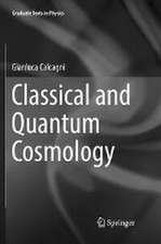 Classical and Quantum Cosmology