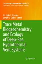 Trace Metal Biogeochemistry and Ecology of Deep-Sea Hydrothermal Vent Systems