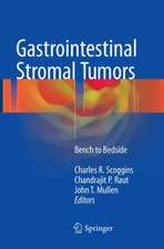 Gastrointestinal Stromal Tumors: Bench to Bedside