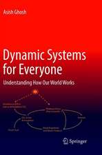 Dynamic Systems for Everyone: Understanding How Our World Works