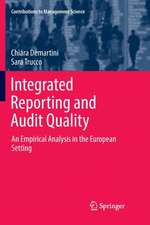 Integrated Reporting and Audit Quality: An Empirical Analysis in the European Setting