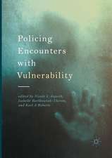 Policing Encounters with Vulnerability