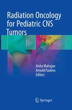 Radiation Oncology for Pediatric CNS Tumors