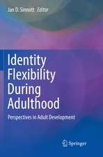 Identity Flexibility During Adulthood