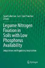 Legume Nitrogen Fixation in Soils with Low Phosphorus Availability: Adaptation and Regulatory Implication