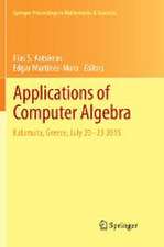 Applications of Computer Algebra: Kalamata, Greece, July 20–23 2015