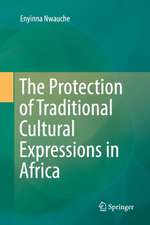 The Protection of Traditional Cultural Expressions in Africa