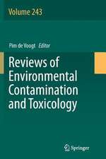 Reviews of Environmental Contamination and Toxicology Volume 243