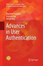 Advances in User Authentication