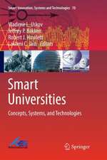 Smart Universities: Concepts, Systems, and Technologies