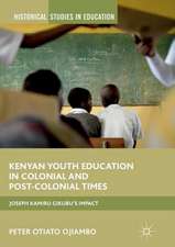 Kenyan Youth Education in Colonial and Post-Colonial Times: Joseph Kamiru Gikubu's Impact