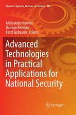 Advanced Technologies in Practical Applications for National Security