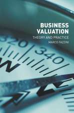 Business Valuation: Theory and Practice