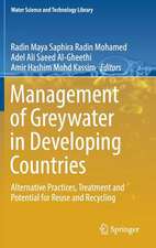 Management of Greywater in Developing Countries: Alternative Practices, Treatment and Potential for Reuse and Recycling