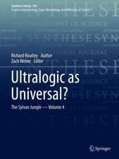 Ultralogic as Universal?: The Sylvan Jungle - Volume 4