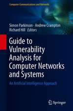 Guide to Vulnerability Analysis for Computer Networks and Systems: An Artificial Intelligence Approach