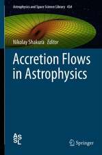 Accretion Flows in Astrophysics